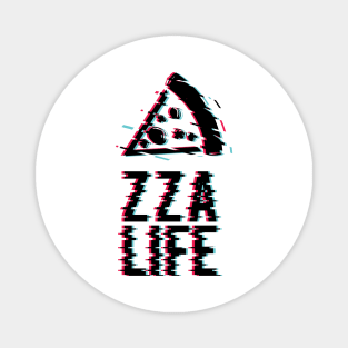 ZZA Life Magnet